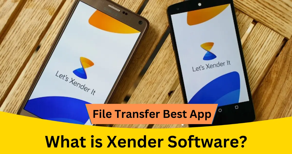 What is Xender Software